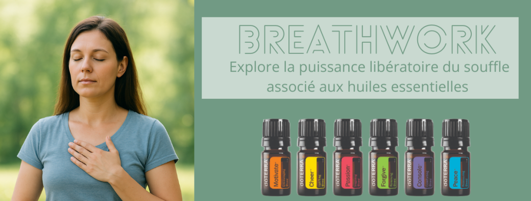Breathwork associé à la puissance des HE DoTerra