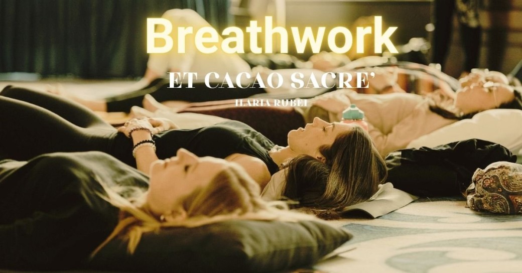 Breathwork et Cacao : respirer la sécurité intérieure