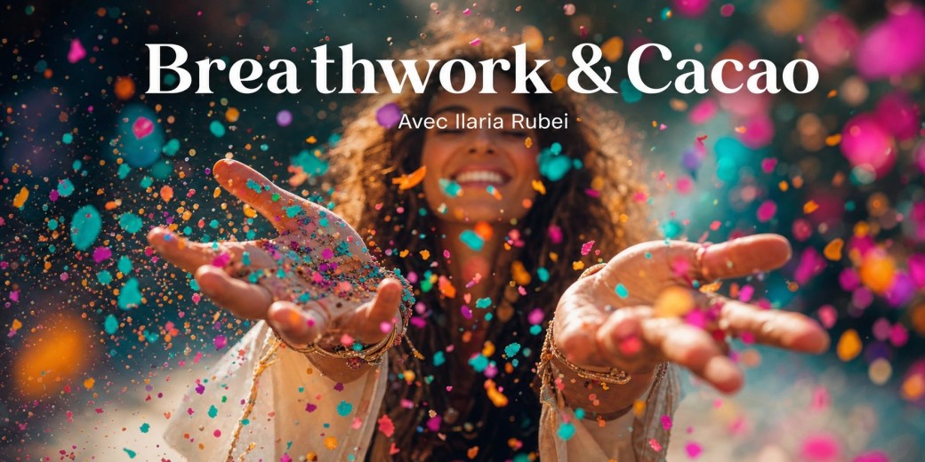 Breathwork et Cacao