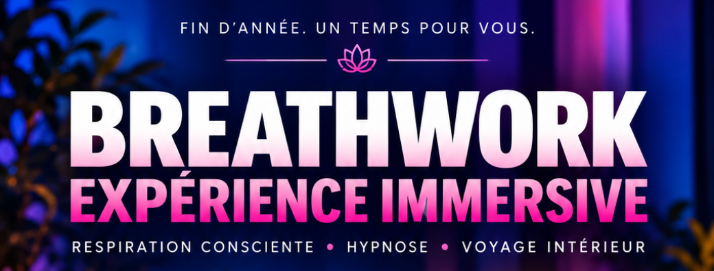 Breathwork – Expérience immersive | 6 décembre 2026