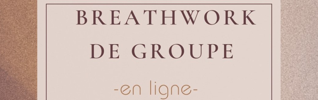 Breathwork groupe #2