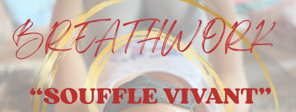 Breathwork "souffle vivant"