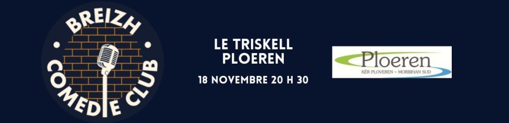 Breizh Comédie Club Ploeren