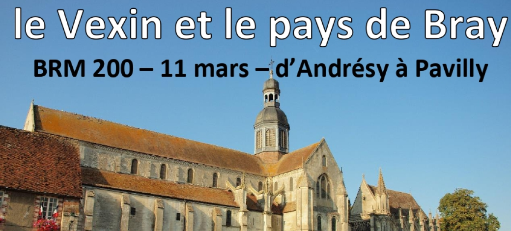 Brevets Paris Province - Andrésy Pavilly - 11 mars 2023