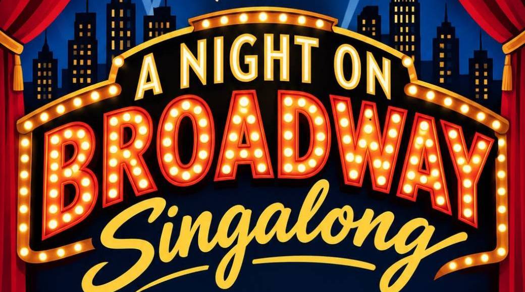 Broadway Singalong