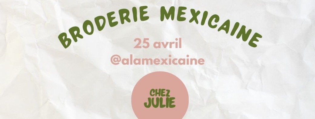 Broderie traditionnelle mexicaine