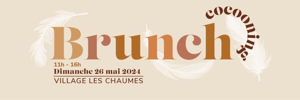 BRUNCH COCOONING IBIS VILLAGE LES CHAUMES***
