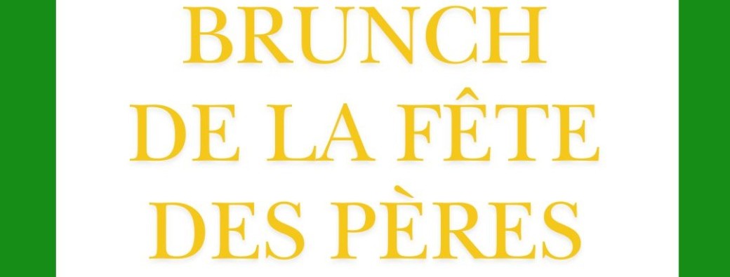 Brunch de la fête des pères