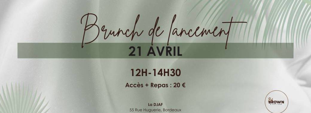 Brunch d'ouverture