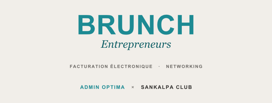 Brunch Entrepreneurs - Facturation Electronique & Networking