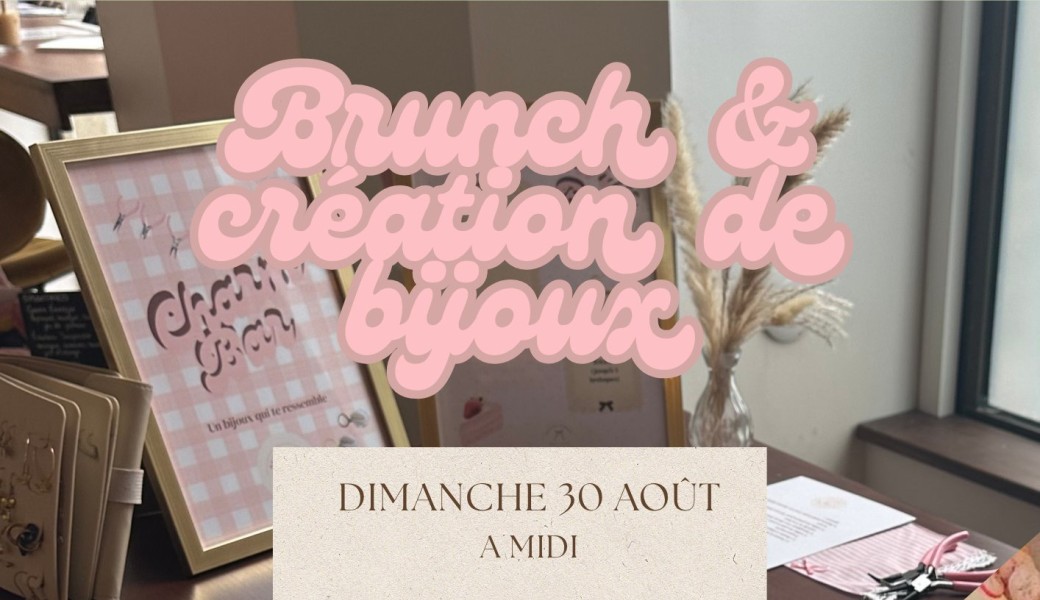 Brunch et création de bijoux