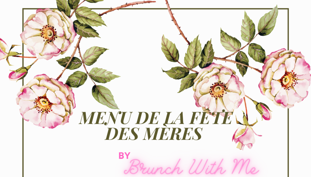 Brunch Fête des Mères