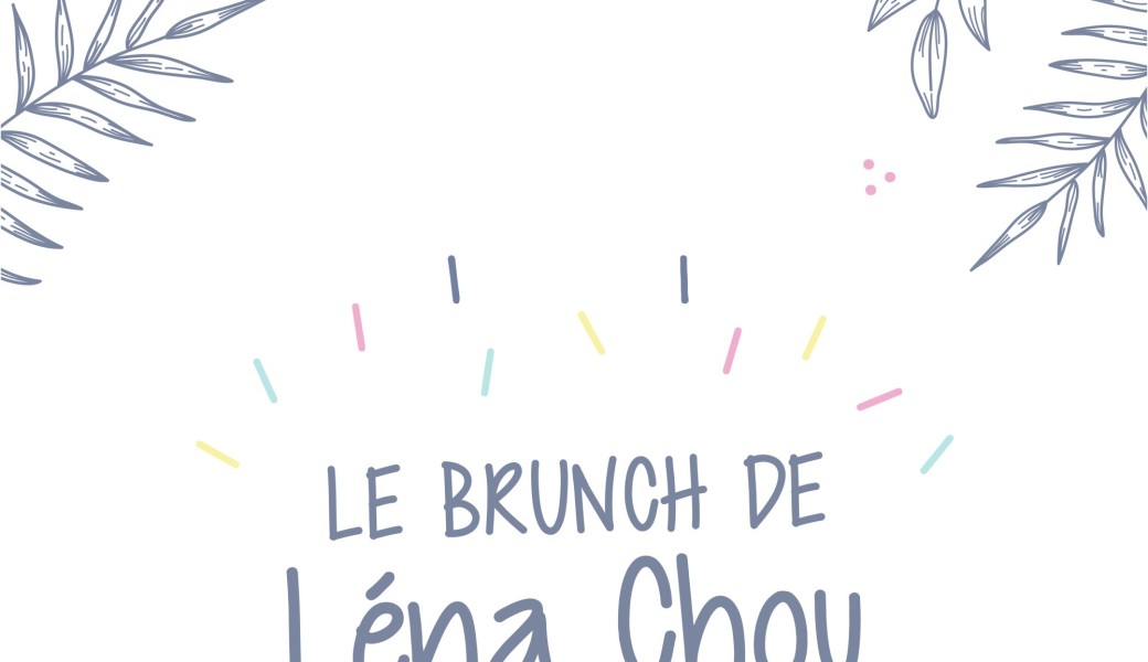 Brunch Léna Chou au Réveil de la Bruyère