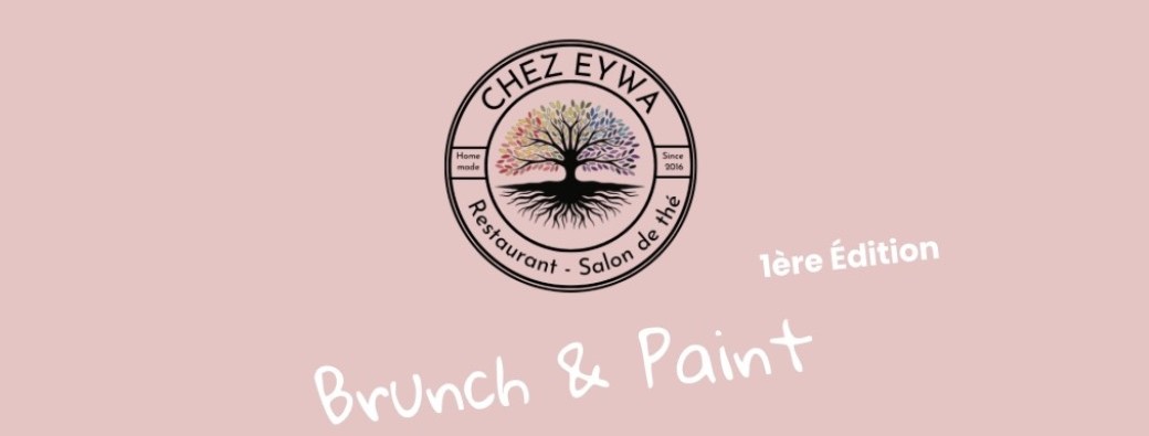 Brunch & Paint x Chez Eywa