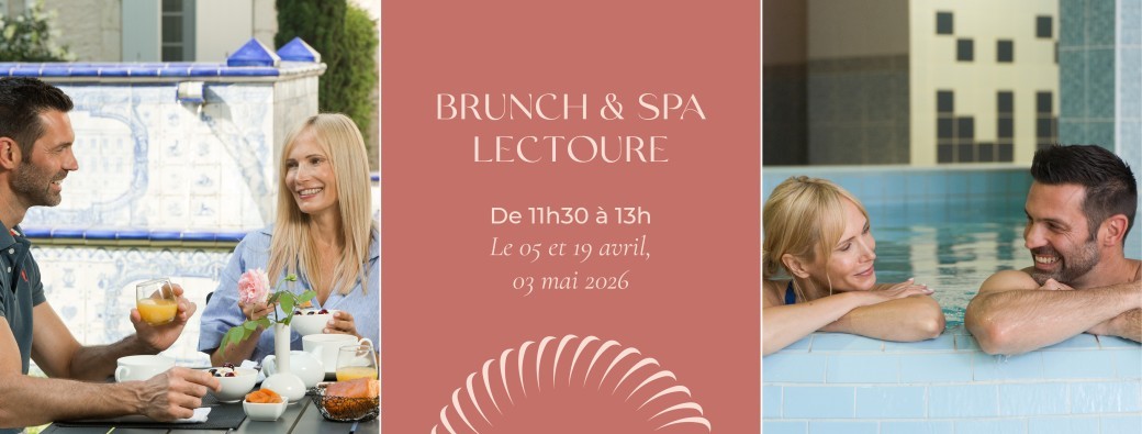 Brunch & Spa à l’hôtel**** Collège des Doctrinaires