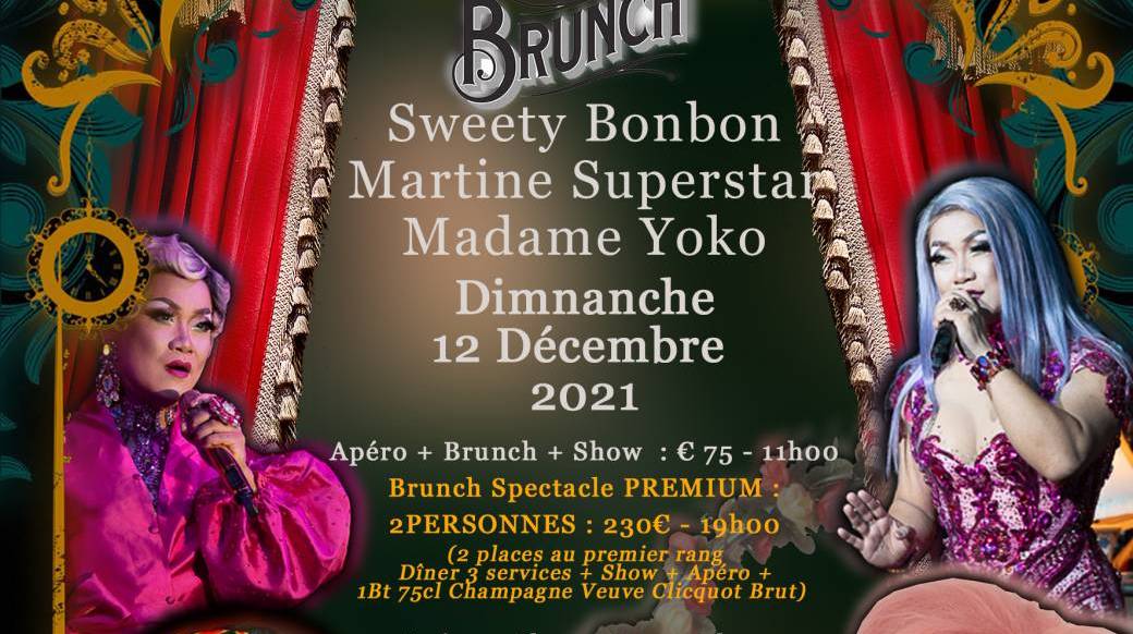 BRUNCH Sweety Bonbon and Martine Superstar 100% Live 