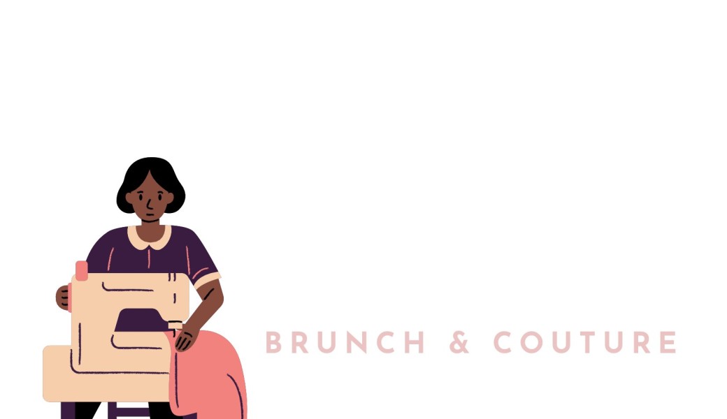 BRUNCH X COUTURE (ATELIER LOGNON)