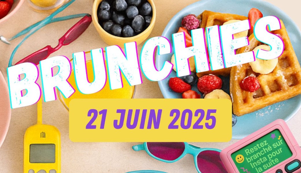 BRUNCHIES | !! Ventes Flash !!