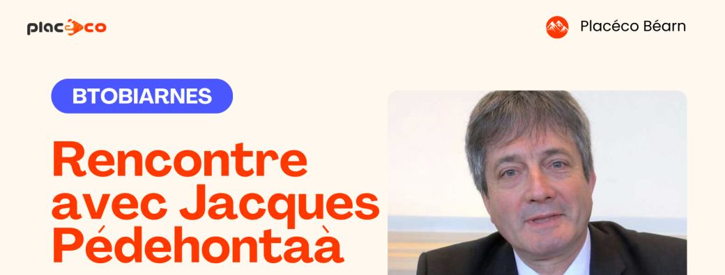 BtoBiarnes #15 - Jacques Pedehontaà