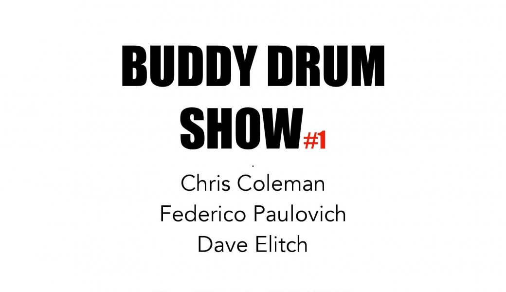 Buddy Drum Show #1