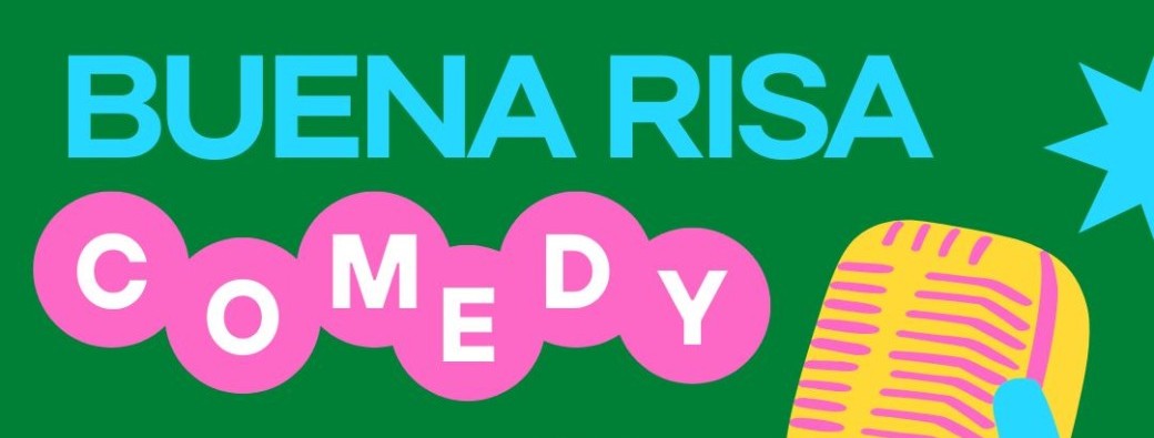 Buena Risa Comedy  | 20.11.25