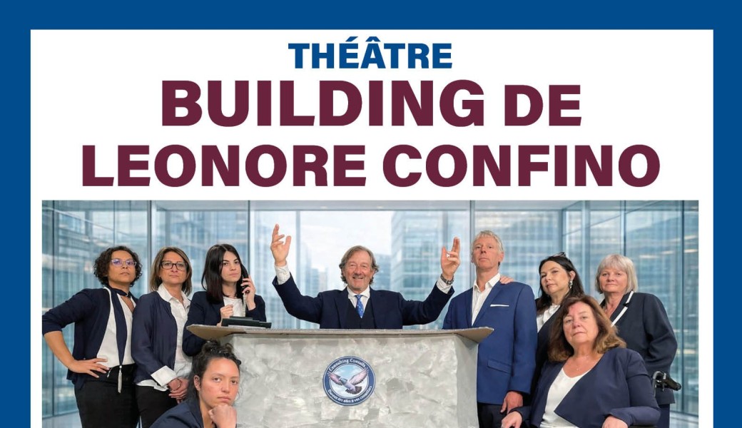 Building de Léonore Confino : théâtre