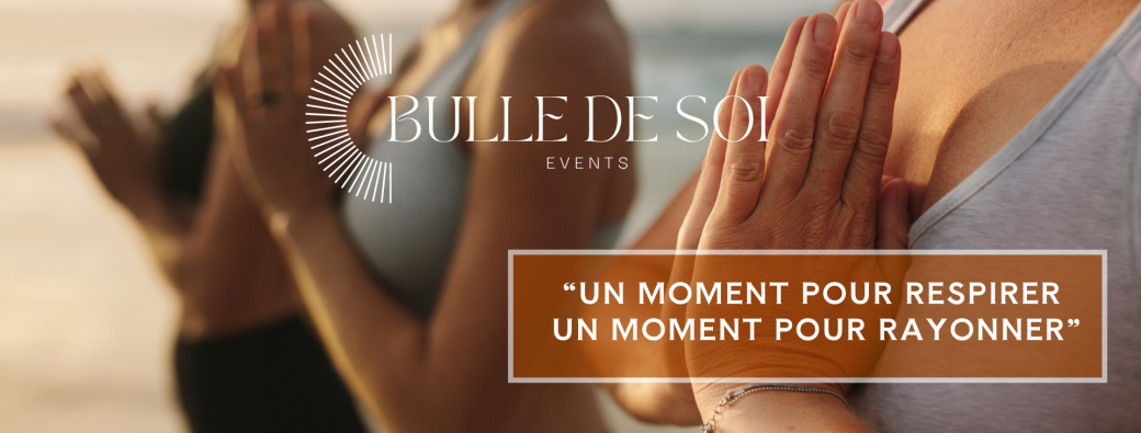 3 heures d’ateliers bien être avec Bulle de Soi 