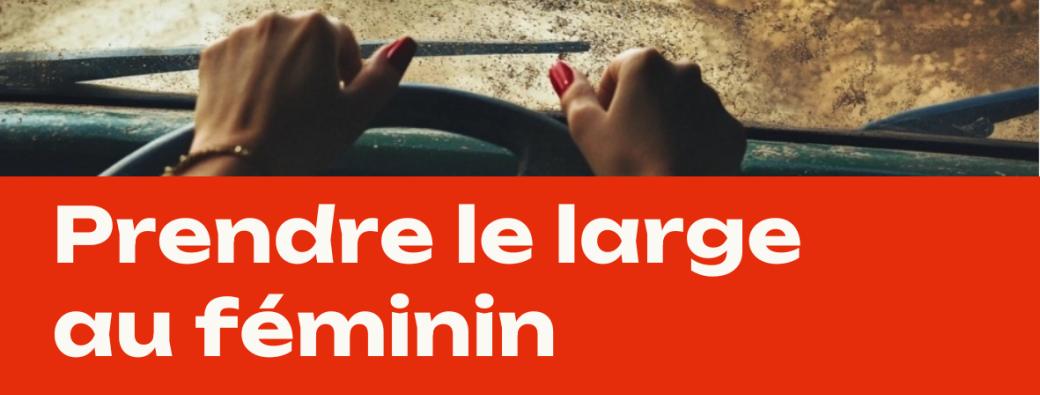 BULLE - Prendre le large au féminin - PARIS