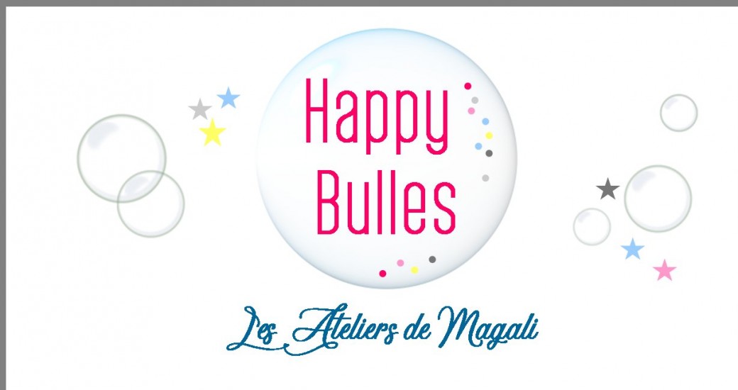 Bulles magiques Juniors - CONNECTEES- 