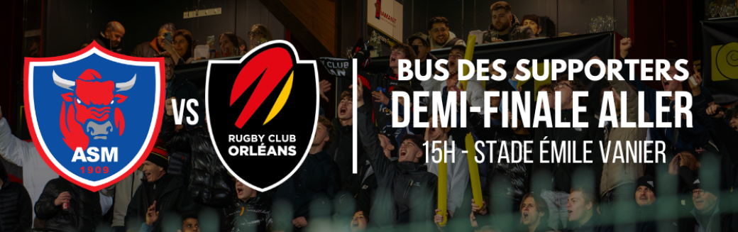 BUS SUPPORTERS - 1/2 FINALE ALLER - DÉPART 8H