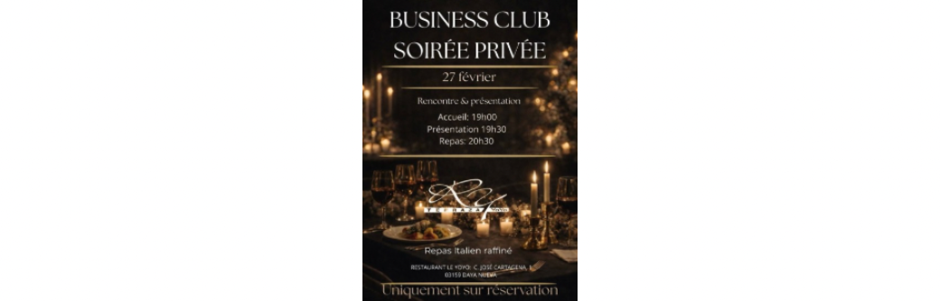 BUSINESS CLUB – SOIRÉE PRIVÉE