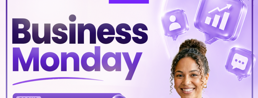 Business Monday