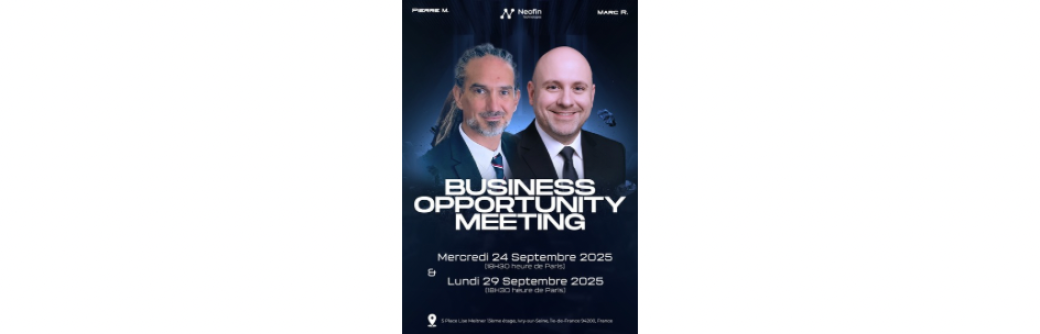 BUSINESS OPPORTUNITY MEETING – ÎLE-DE-FRANCE !