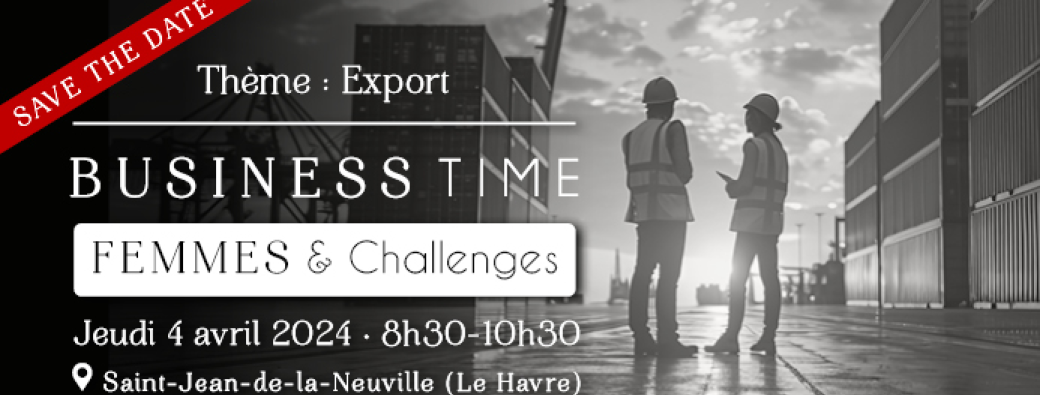 Business Time - Comment développer son business à l'international ?