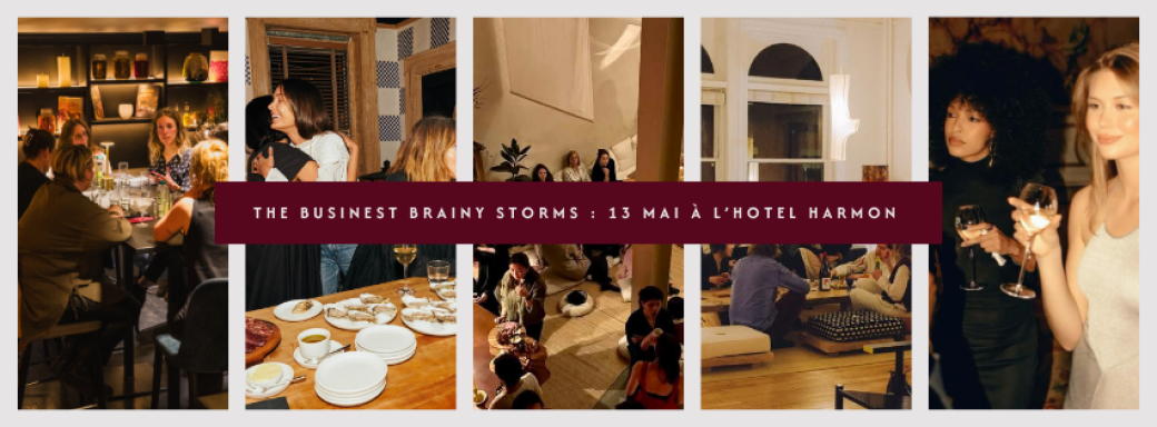 Businest Brainy Storm à l'Hotel Harmon House