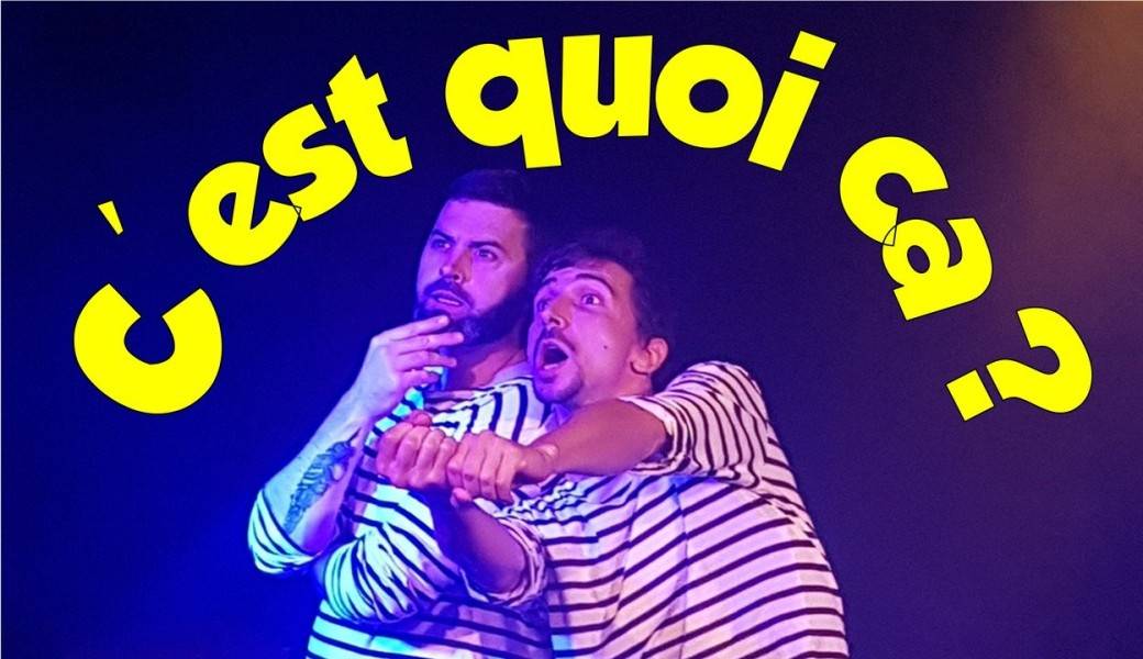 Tickets C’EST QUOI ÇA ? Billetweb