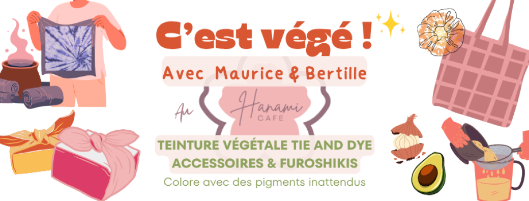C'est végé ! - Atelier shibori sur furoshiki - Teinture végétale tie and dye, au Hanami Café, Lille