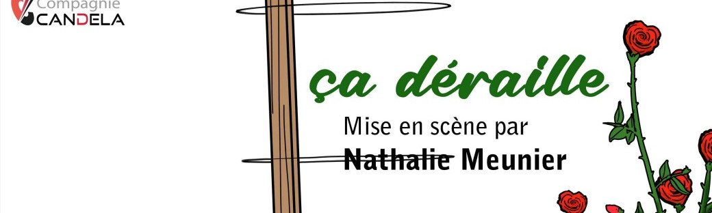 ça déraille