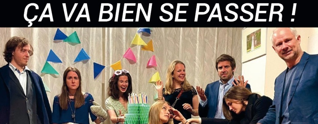 Ca va bien se passer ! 
