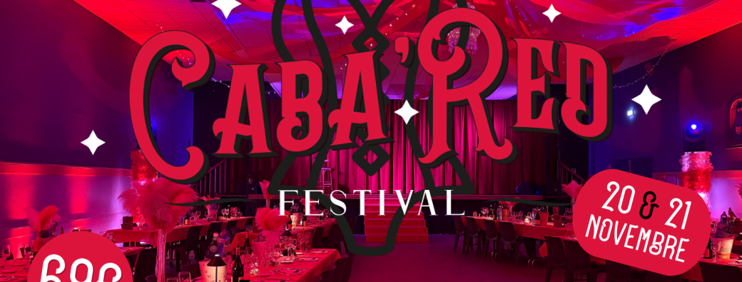 CABA'RED Festival 6ème Edition 