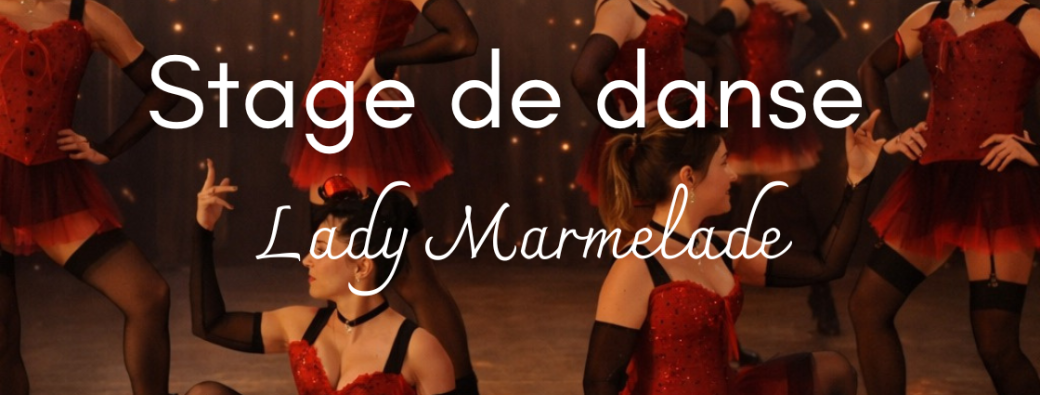 Lady Marmelade - LATTES