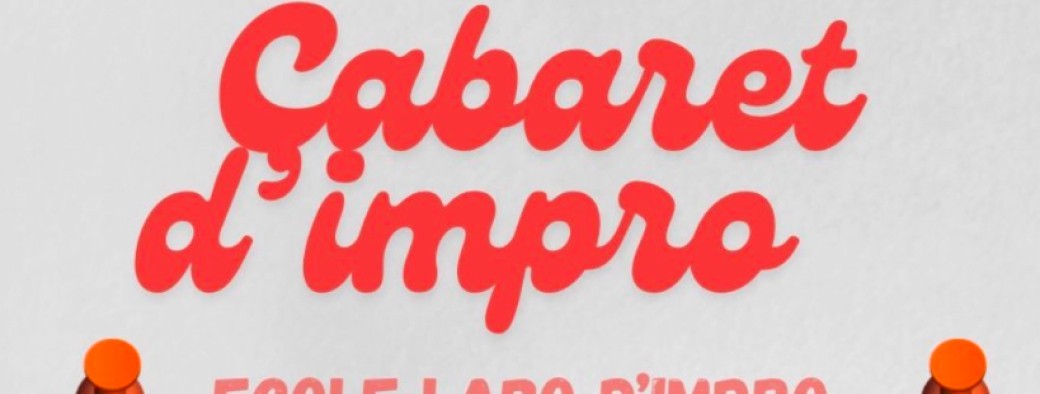 Cabaret d’impro ( École Labo D’Impro) ELIT
