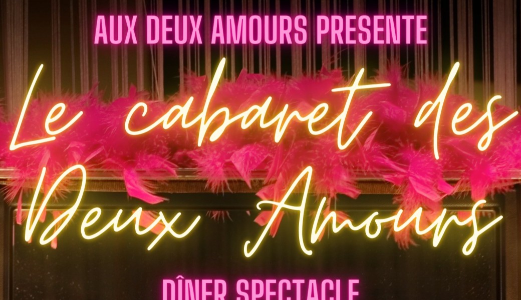 CABARET DES DEUX AMOURS