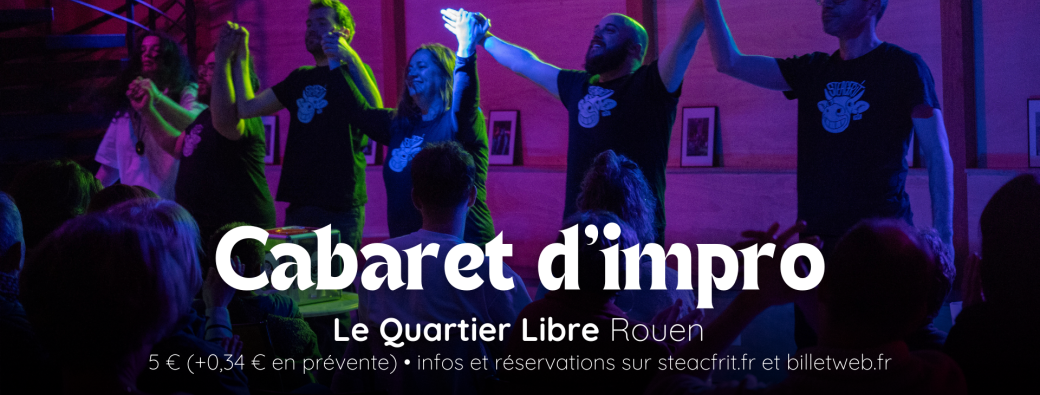 Cabaret d'impro au Quartier Libre