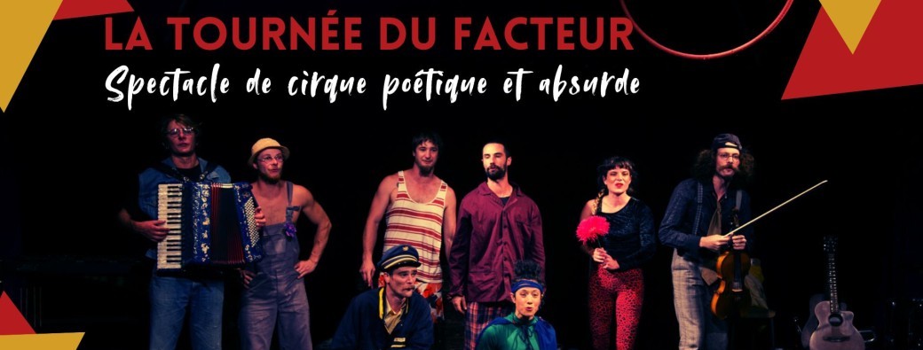 Cabaret Wanubida - La tournée du Facteur à Quingey