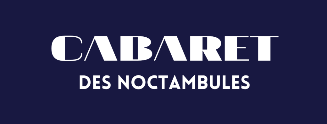 Cabaret des Noctambules