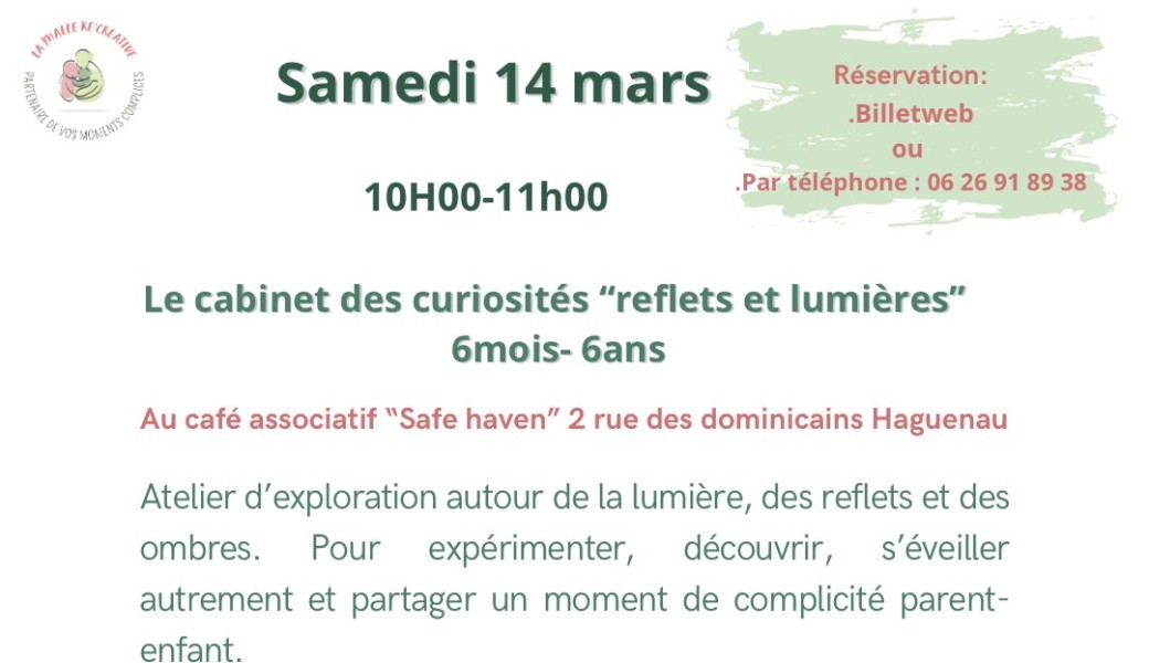 Cabinet des curisosités « reflets et lumières »