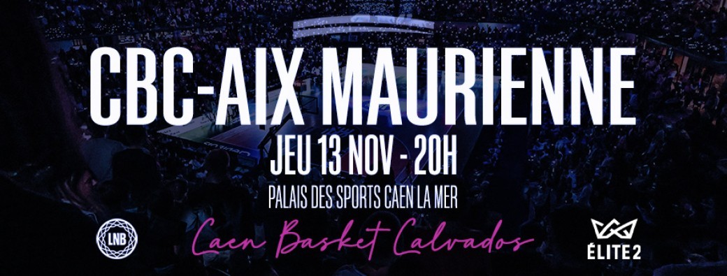 CAEN BASKET CALVADOS - AIX MAURIENNE