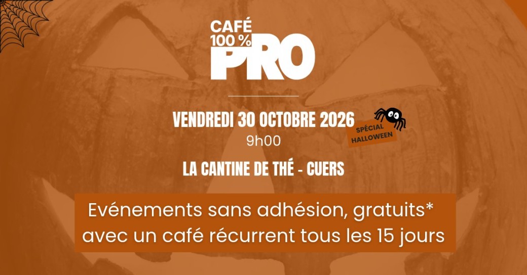 Café 100% Pro Cuers: Réseautage