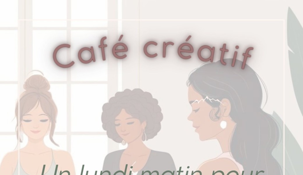 Café créatif Septembre 2025